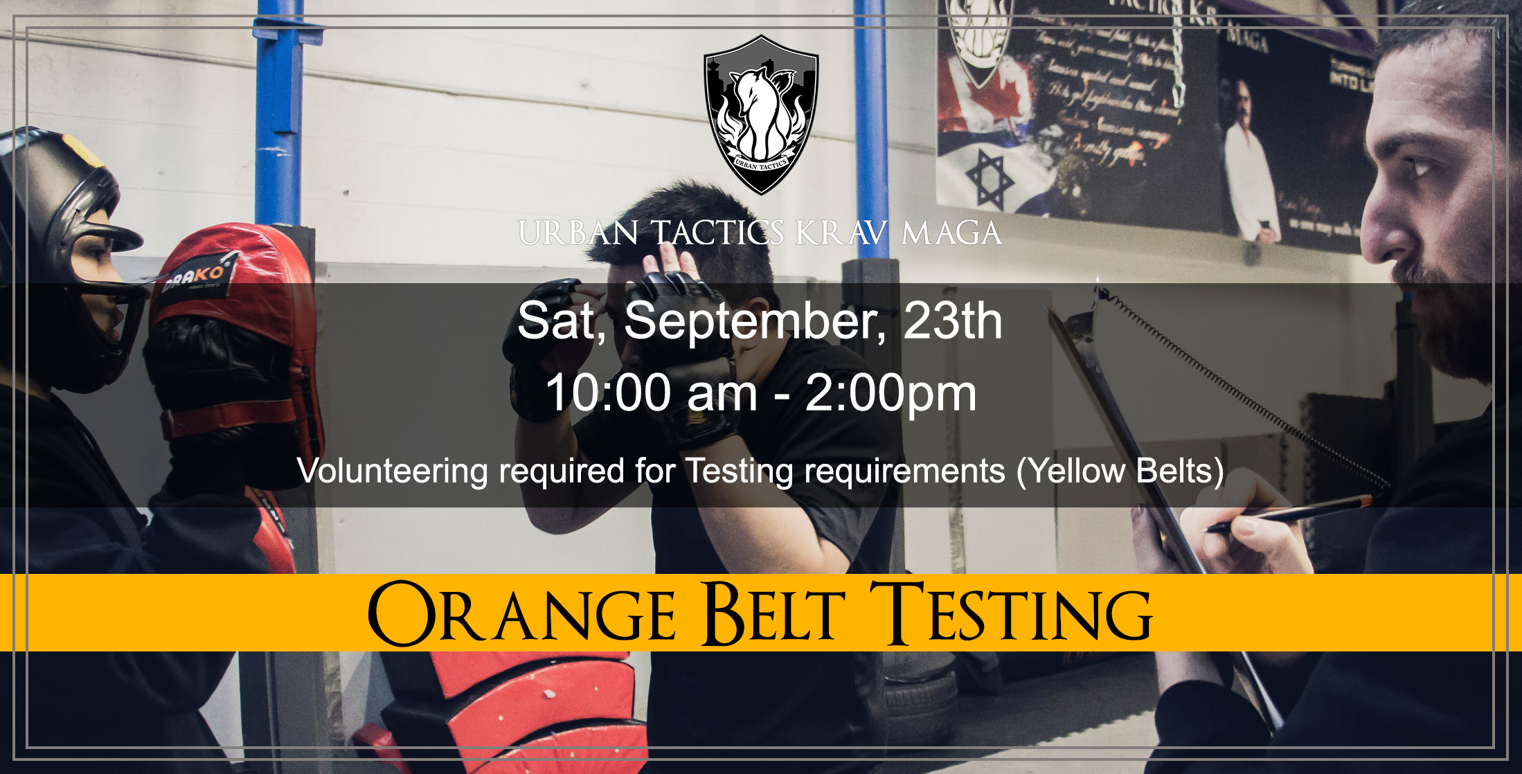 Orange Belt Testing – Sat, Sept 23rd
