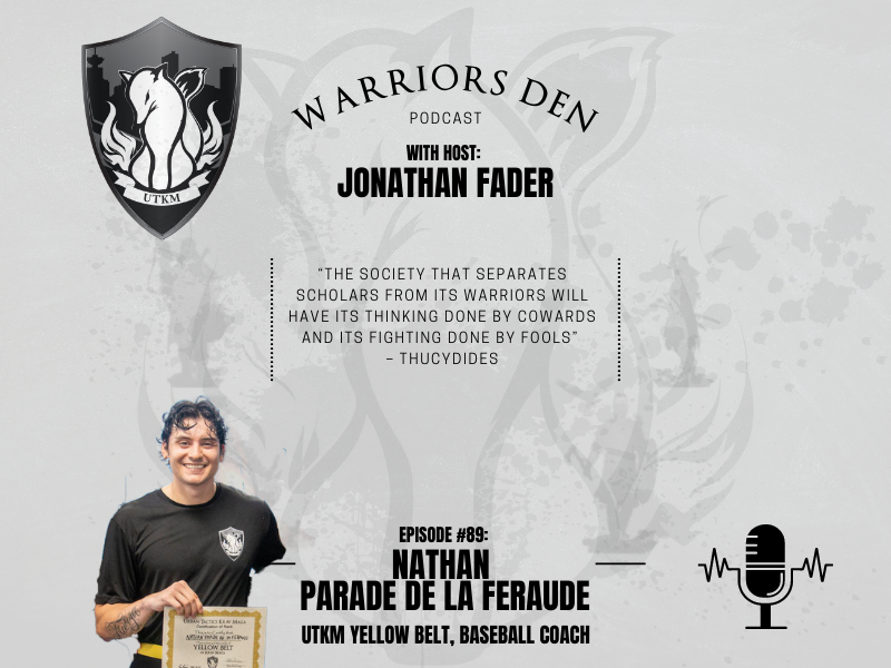 Episode 89 – Nathan is a UTKM Yellow Belt and Baseball Coach