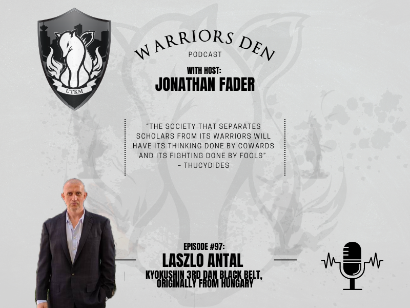 Episode 97 – Laszlo Antal is a 3rd Dan Kyokushin Black Belt originally from Hungary